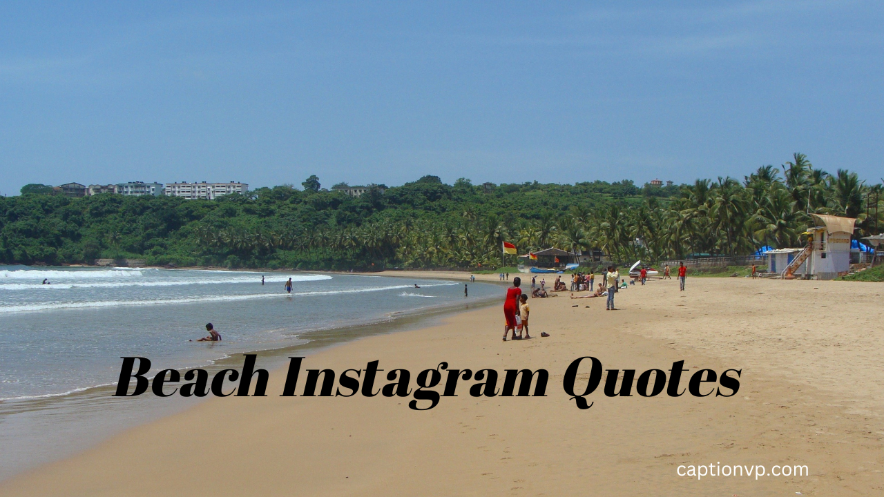 Best Beach Instagram Quotes for Sharing Your Beach Joy