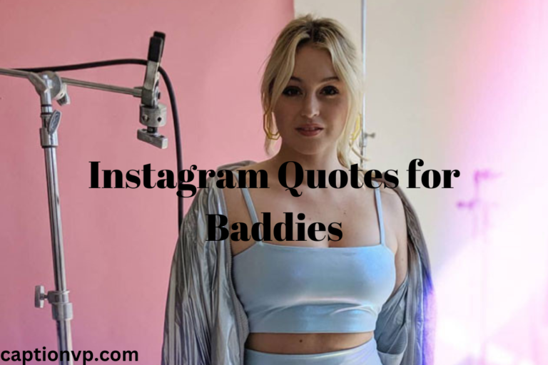 Best Instagram Quotes for Baddies